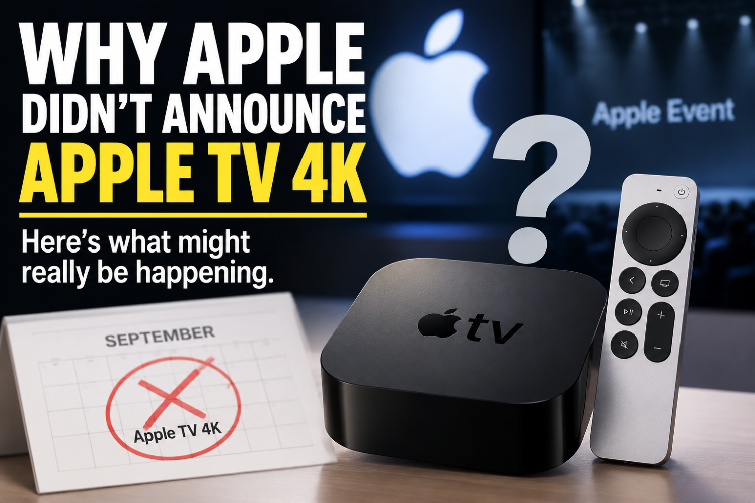 why-apple-didnt-announce-a-new-apple-tv-4k-and-why-that-might-be-good-news